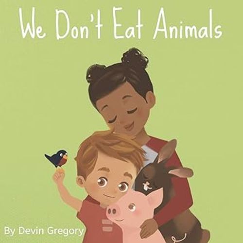 We Don't Eat Animals