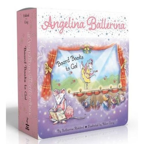 Angelina Ballerina Board Books to Go! (Boxed Set) - by Katharine Holabird