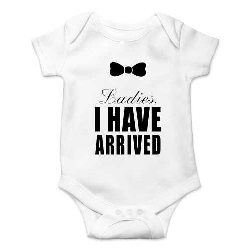 CBTWear Ladies I Have Arrived - Gentleman Funny Newborn Romper Cute Novelty Infant One-Piece Baby Bodysuit (Newborn, White)