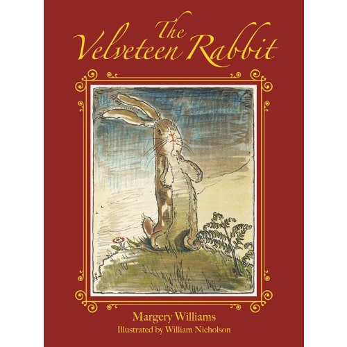 The Velveteen Rabbit by Margery Williams, (Hardcover) | Indigo