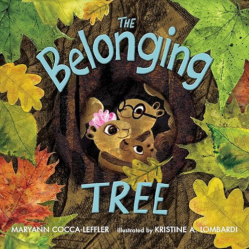 The Belonging Tree Hardcover – Picture Book, August 18, 2020
