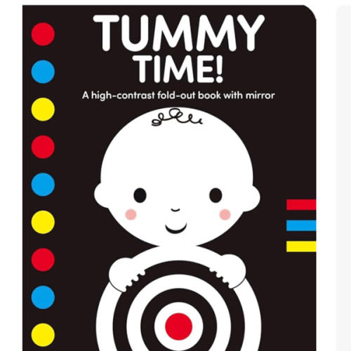 Tummy Time!: A High-Contrast Fold-Out Book with Mirror for Babies