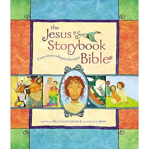The Jesus Storybook Bible by Sally Lloyd-Jones - Hardcover