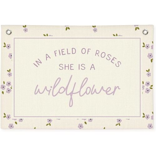 Wildflower Nursery Decor, Girls Room Decor - In a Field Full of Roses She Is a Wildflower Pink Linen Banner Flag for Little Girl Baby Girl - Purple Wildflower