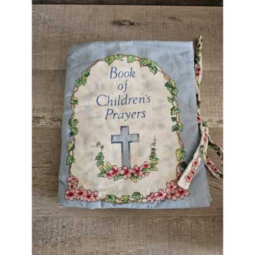 Vintage Cloth Book of Children's Prayers Religious Catholic Educational 1996 G20