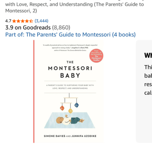 The Montessori Baby: A Parent's Guide to Nurturing Your Baby with Love, Respect, and Understanding (The Parents' Guide to Montessori, 2)