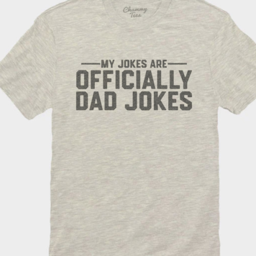 My Jokes Are Officially Dad Jokes T-Shirt