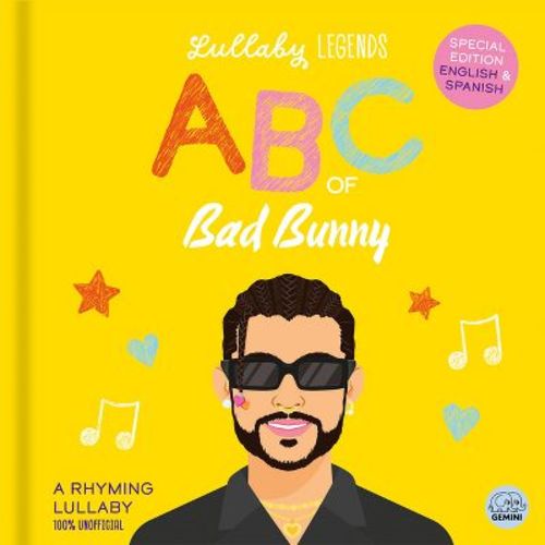 Lullaby Legends: ABC of Bad Bunny - by Amber Lily (Hardcover)