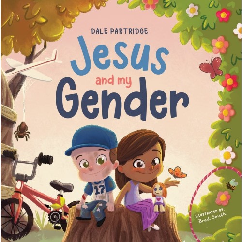 Jesus and My Gender: Affirming Your Child's God-Given Gender