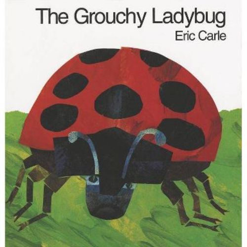 The Grouchy Ladybug - (World of Eric Carle) by Eric Carle (Hardcover)