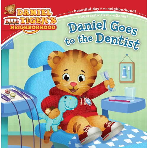 Daniel Tiger's Neighborhood: Daniel Goes to the Dentist (Paperback)