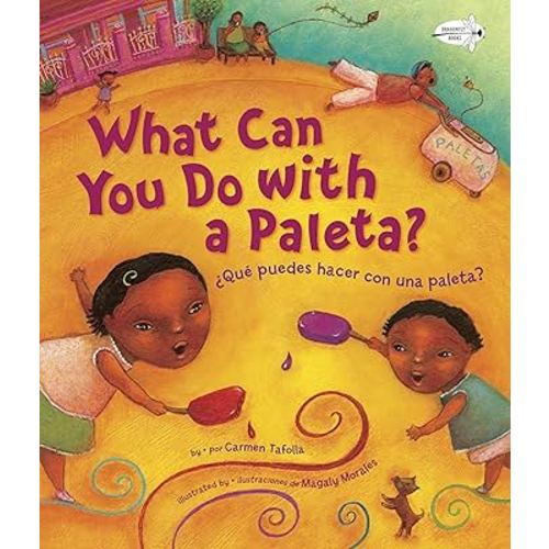 ¿Qué Puedes Hacer con una Paleta? (What Can You Do with a Paleta Spanish Edition)