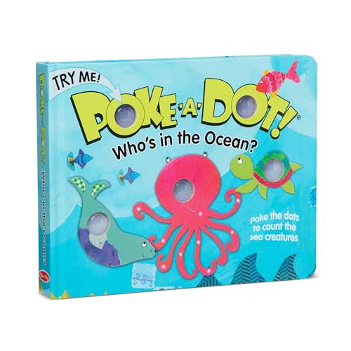 Melissa & Doug Poke-a-Dot! Whos in the Ocean? Interactive Children's Board Book with Buttons to Pop, Educational Sensory Toy for Toddlers & Preschoolers Ages 3+ - FSC Certified