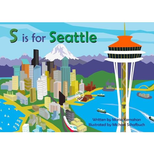 S is for Seattle (Alphabet Places)
