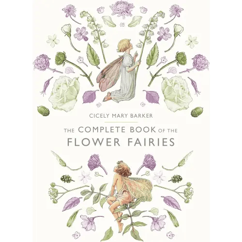 The Complete Book of the Flower Fairies
