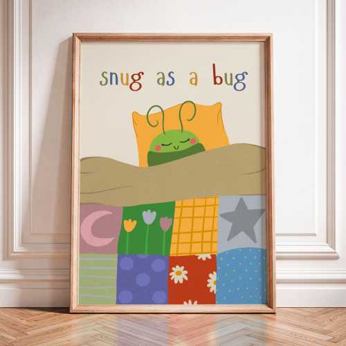 Snug As A Bug Poster, Nursery Wall Art, Bug Bedroom Decor, Kids & Toddlers Room Printed Poster