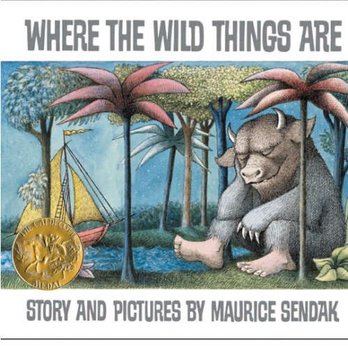 Where the Wild Things Are: A Caldecott Medal Award Winner―A Beloved Classic of Childhood Wonder, Mischief, and the Heartfelt Return Home