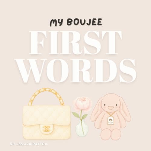 My Boujee First Words (My Boujee Baby)