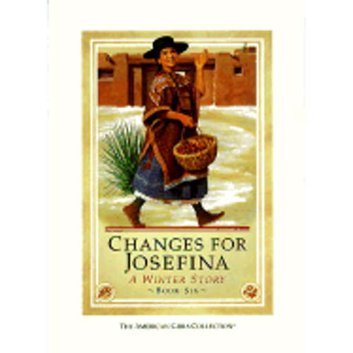 Pre-Owned Changes for Josefina: A Winter Story (American Girl Collection) (Hardcover) 1562475924 9781562475925