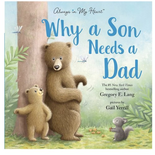 Why a Son Needs a Dad: Celebrate Your Father and Son Bond with this Heartwarming Gift!