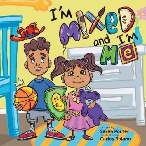 I'm Mixed and I'm Me - Large Print by Sarah Porter (Paperback)