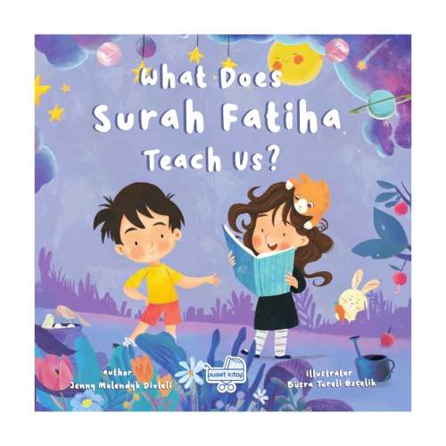 What Does Surah Fatiha Teach Us? | Children's Book
