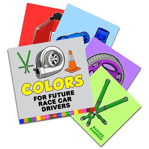 Colors Book For Future Race Car Drivers (Colors Baby Book, Children's Book, Toddler Book, Kids Book)