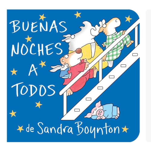 Buenas noches a todos / The Going to Bed Book (Spanish edition)