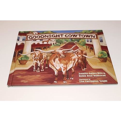 Goodnight Cowtown Hardcover – January 1, 2011