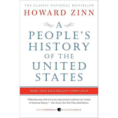 A People's History of the United States: A National Bestselling Book on U.S. History and the Fight for Racial Equality