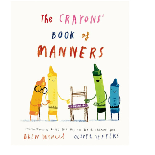 The Crayons' Book of Manners (The Crayons Celebrate)