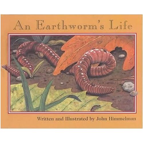 An Earthworm's Life (Nature Upclose)