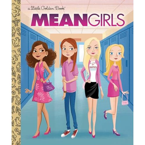 Mean Girls (Paramount) (Little Golden Book)