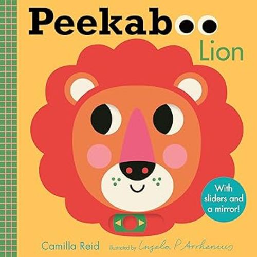 Peekaboo: Lion: (An Interactive Board Book for Babies & Toddlers with Mirror & Sliders to Push, Pull, or Turn. Cute Jungle Animal Artwork Includes a Giraffe, Monkey, & More) (Peekaboo You)