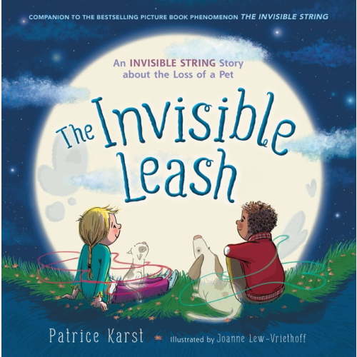 The Invisible String: The Invisible Leash, Book 3 (Paperback)