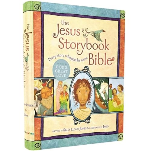 The Jesus Storybook Bible: Every Story Whispers His Name (Illustrated Bible Stories for Kids Ages 3–12 That Point Every Story Back to Jesus)