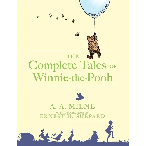 The Complete Tales of Winnie-The-Pooh