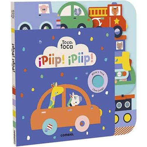 ¡Piip!¡Piip! (Toca toca series) (Spanish Edition)