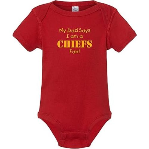 My Dad Says I am a Chiefs Fan Baby Bodysuit