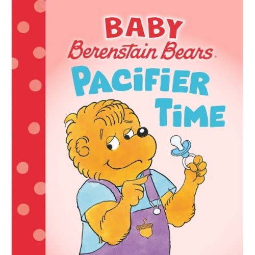 Pacifier Time - by Mike Berenstain