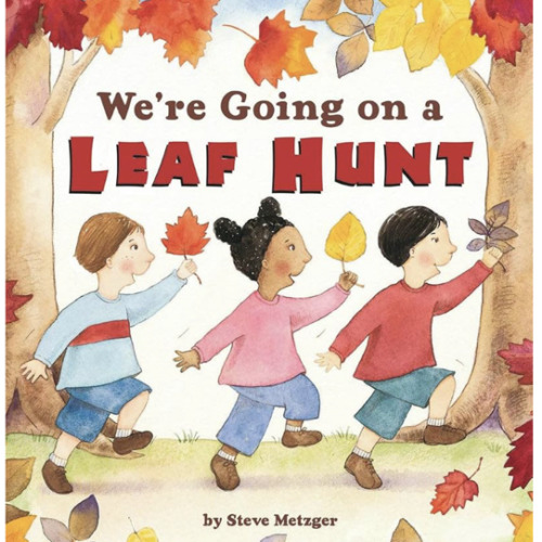 We're Going on a Leaf Hunt