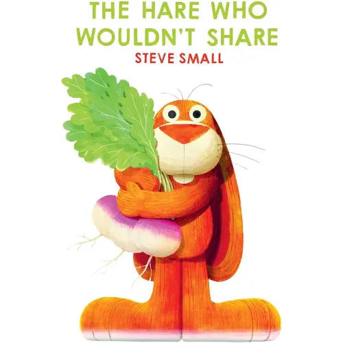 The Hare Who Wouldn't Share