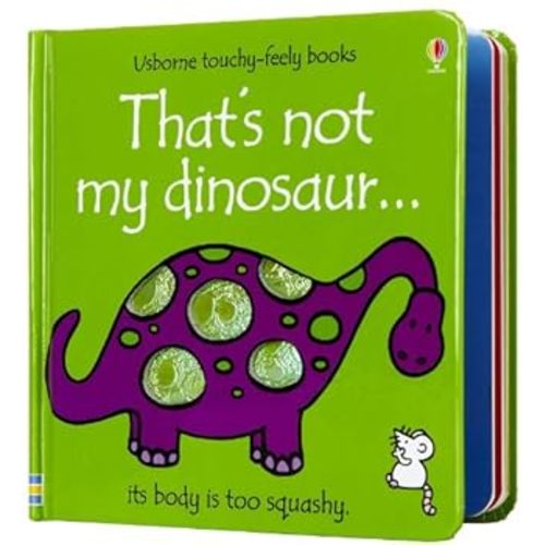 That's Not My Dinosaur (Touchy-Feely) book by Fiona Watt