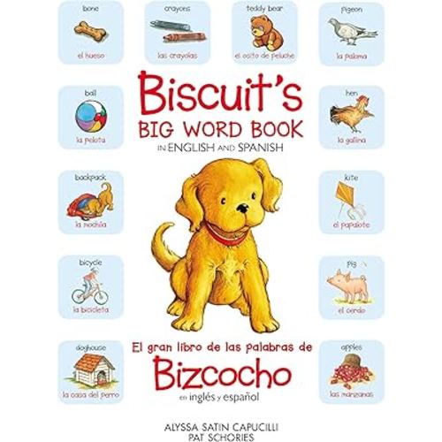 Biscuit’s Big Word Book in English and Spanish: Bilingual English-Spanish (Biscuit)