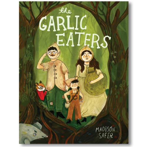 The Garlic Eaters Hardcover Book by Madison Safer
