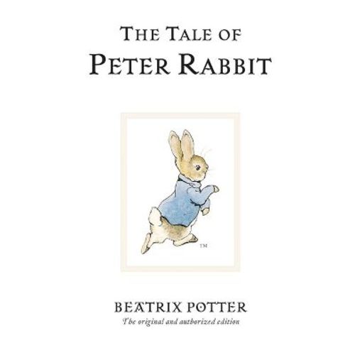 The Tale of Peter Rabbit - 100th Edition by Beatrix Potter (Hardcover)
