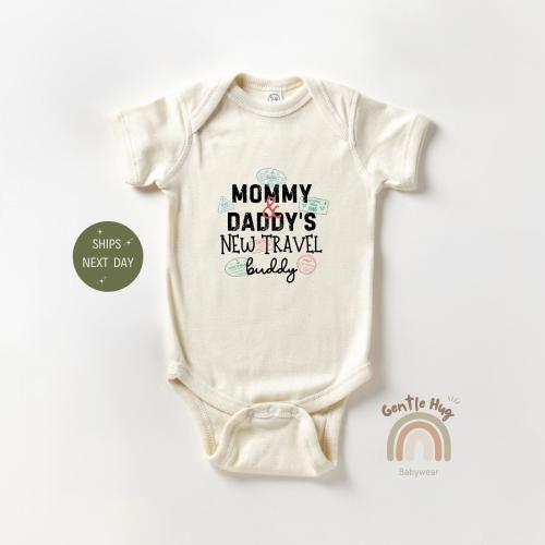Mommy & Daddy's New Travel Buddy Baby Apparel, Pregnancy Reveal Baby Apparel, Cute Future World Traveler Apparel, Baby Announcement Bodysuit