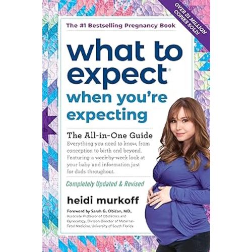 What to Expect When You're Expecting: (Updated in 2025)
