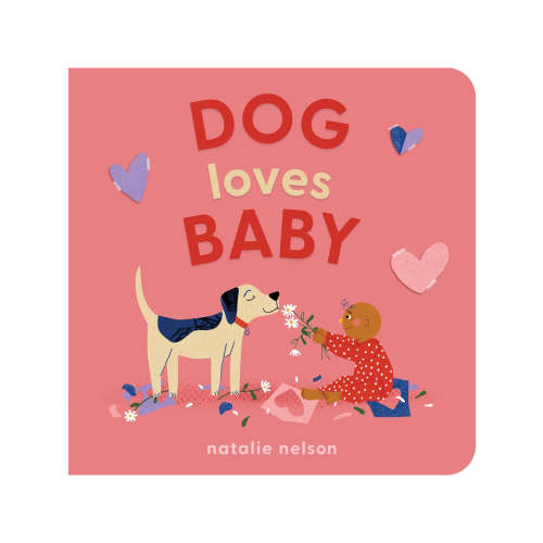 Dog Loves Baby Board Book