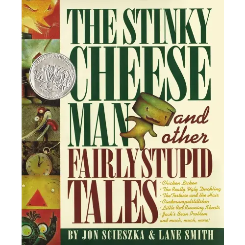 The Stinky Cheese Man and Other Fairly Stupid Tales